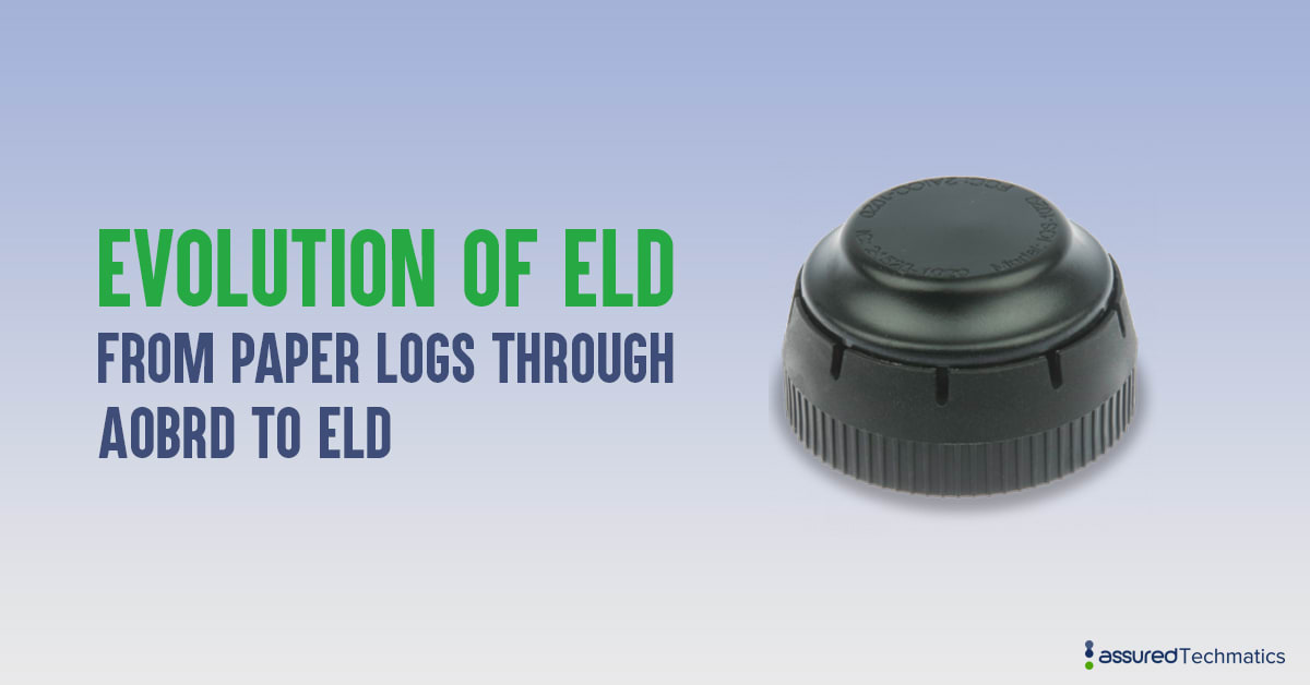 Evolution of ELD-From paper logs through AOBRD to ELD